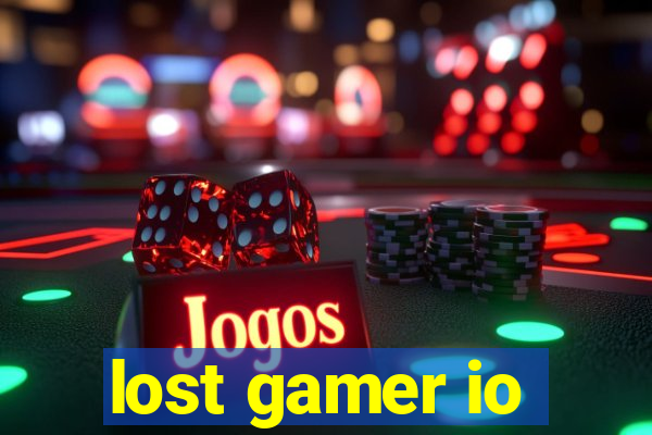 lost gamer io